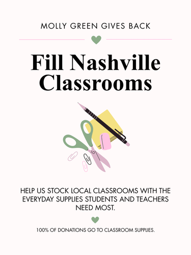 Molly Green - Fill Nashville Classrooms Donation - Donation