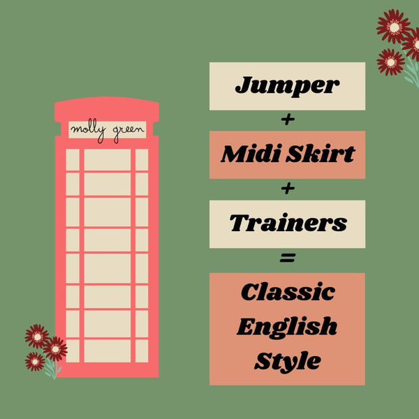 Dress like a Brit with Intern Hallie - Molly Green